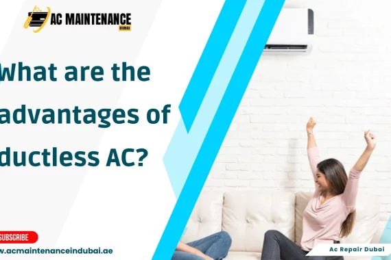 What are the advantages of ductless AC?